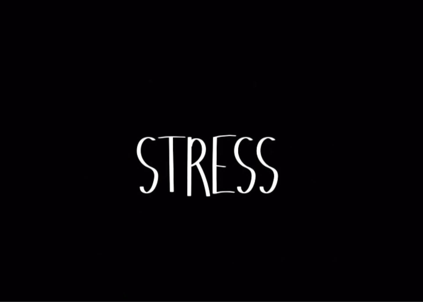 A short film called Stress